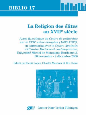 cover image of La Religion des élites au XVII° siècle